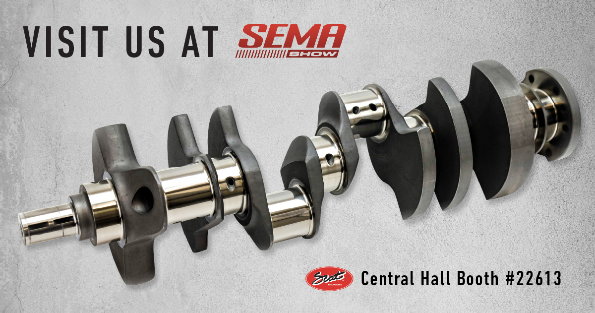 SCAT Crankshafts SEMA 2022 SCAT Crankshafts SEMA 2022