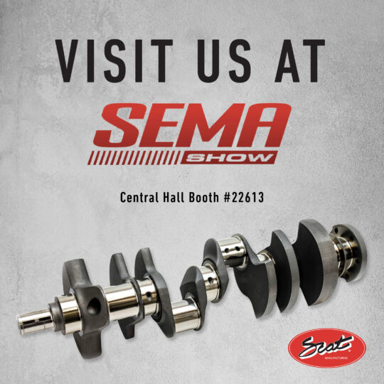 SCAT Crankshafts SEMA 2022